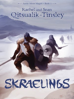 cover image of Skraelings: Clashes in the Old Arctic